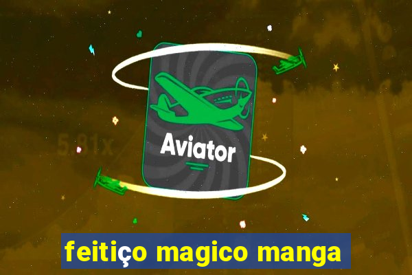 feitiço magico manga